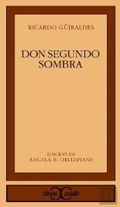 Don Segundo Sombra .