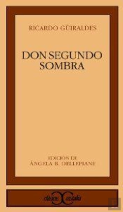 Bertrand.pt - Don Segundo Sombra .