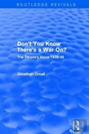 Don T You Know There S A War On R