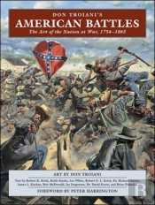 Don Troiani'S American Battles