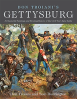 Bertrand.pt - Don Troiani'S Gettysburg