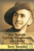 Don Tweedie Fighting Bandsman'S Last Stand
