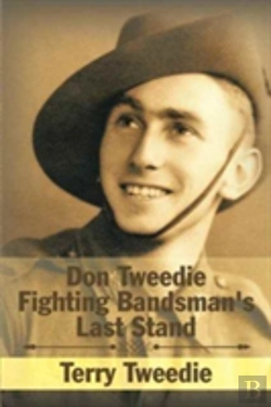 Bertrand.pt - Don Tweedie Fighting Bandsman'S Last Stand