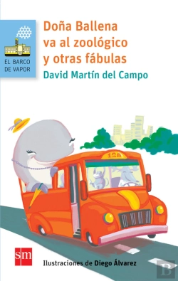 Bertrand.pt - Doña Ballena Va Al Zoológico Y Otras Fábulas