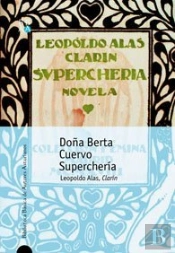 Doña Berta, Cuervo Y Superchería