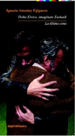 Bertrand.pt - Doña Elvira, Imagínate Euskadi / La Última Cena