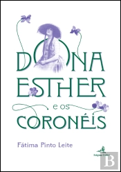Dona Esther e os Coronéis