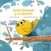 Doña Olimpia Y El Canario