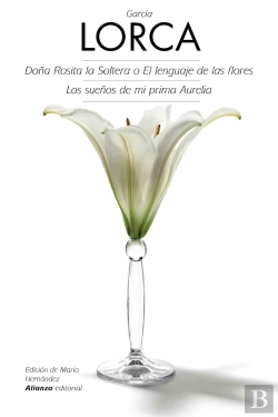 Bertrand.pt - Doña Rosita La Soltera O El Lenguaje De Las Flores - Los Sueños De Mi Prima Aurelia