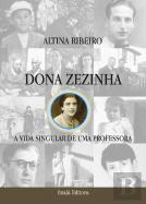 Dona Zezinha - A Vida Singular de uma Professora