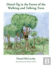 Donal Og In The Forest Of The Walking And Talking Trees