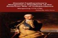 Donald Featherstone'S Wargamer'S Handbook Of The American War Of Independence Wargaming 1775-1783