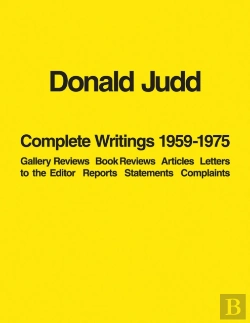 Bertrand.pt - Donald Judd: Complete Writings 1959-1975