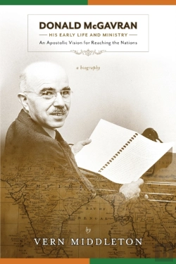 Bertrand.pt - Donald Mcgavran, His Early Life And Ministry