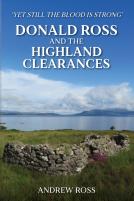 Donald Ross And The Highland Clearances