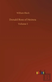 Donald Ross Of Heimra :Volume 1