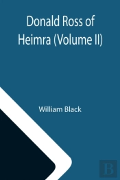Donald Ross Of Heimra  Volume Ii