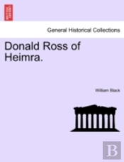 Donald Ross Of Heimra.