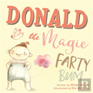 Donald The Magic Farty Bum