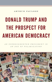 Donald Trump And The Prospect For American Democracy