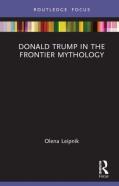 Donald Trump In The Frontier Mythology