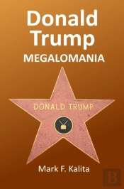 Donald Trump Megalomania