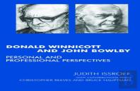 Donald Winnicott And John Bowlby