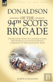 Donaldson Of The 94th-Scots Brigade