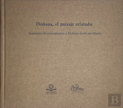 Bertrand.pt - Doñana. El Paisaje Relatado