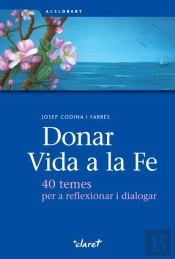 Donar Vida A La Fe