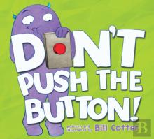 Donâ€™T Push The Button!