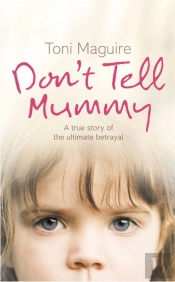 Donâ€™T Tell Mummy