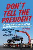 Donâ€™T Tell The President