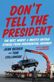 Donâ€™T Tell The President