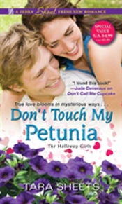 Donâ€™T Touch My Petunia