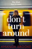 Donâ€™T Turn Around