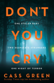 Donâ€™T You Cry