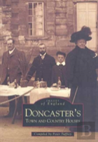 Doncaster, Town And Country Houses