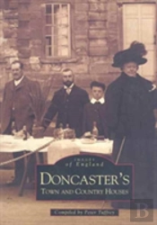 Doncaster, Town And Country Houses