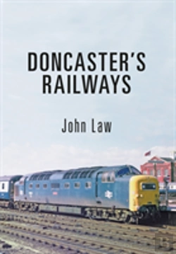 Bertrand.pt - Doncaster'S Railways