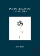 Donde Descansan Las Flores