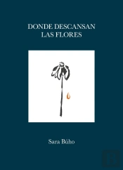 Donde Descansan Las Flores