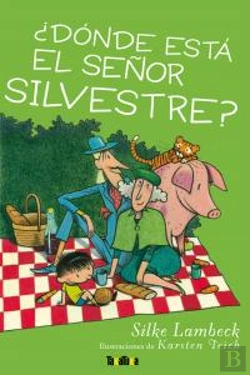 Bertrand.pt - ¿Dónde Está El Señor Silvestre?