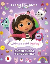 ¿Donde Esta Gabby? Un Gatastico Busca Y Encuentra