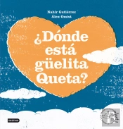 ¿Dónde Está Güelita Queta?