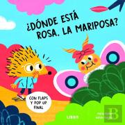 ¿Donde Esta Rosa, La Mariposa?