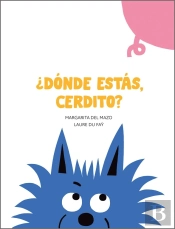 ¿Donde Estas, Cerdito?