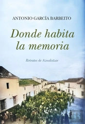 Donde Habita La Memoria