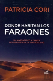 Donde Habitan Los Faraones