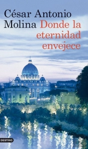 Donde La Eternidad Envejece